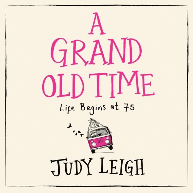 Judy Leigh - Grand Old Time, Ljudbok