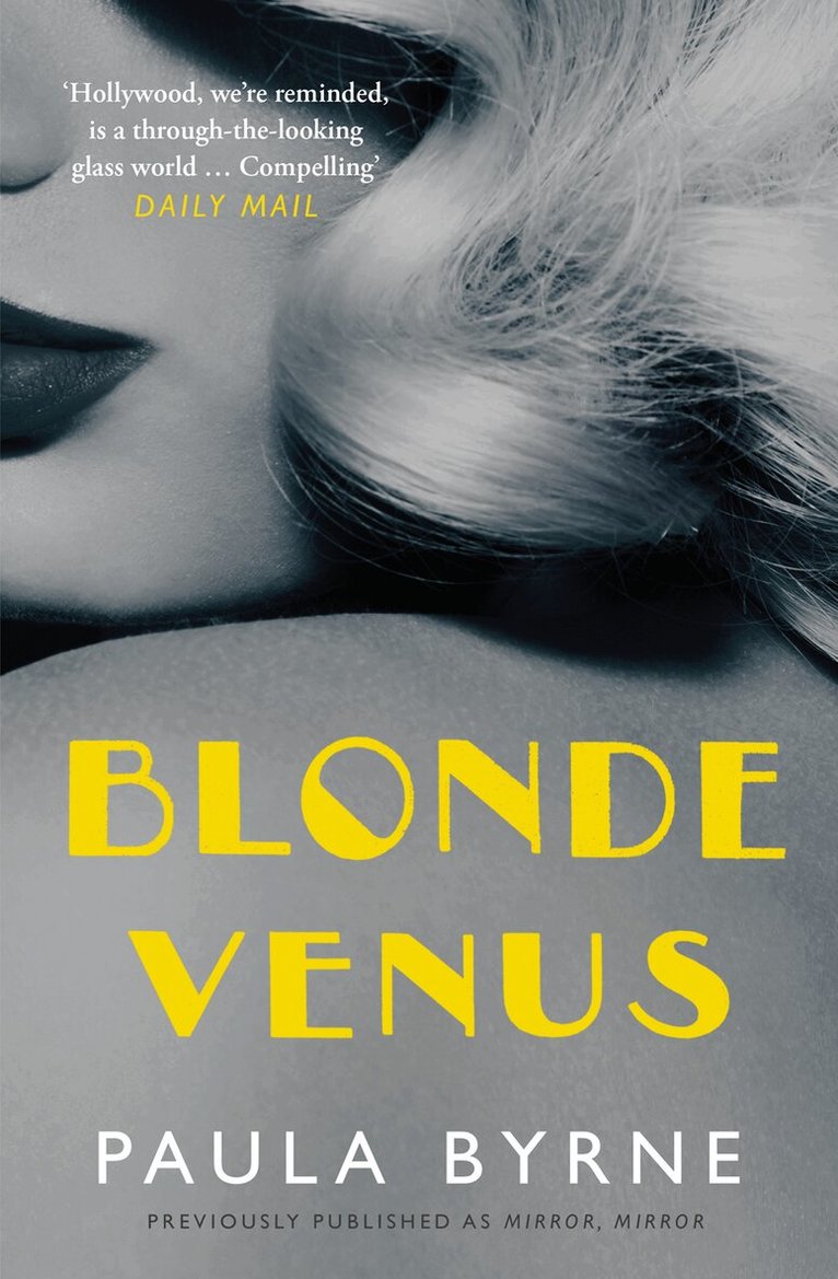 Paula Byrne - Blonde Venus, E-bok