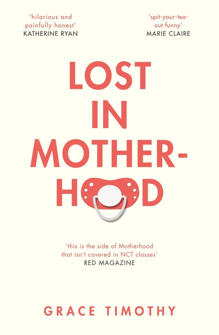 Grace Timothy - Lost in Motherhood, E-bok