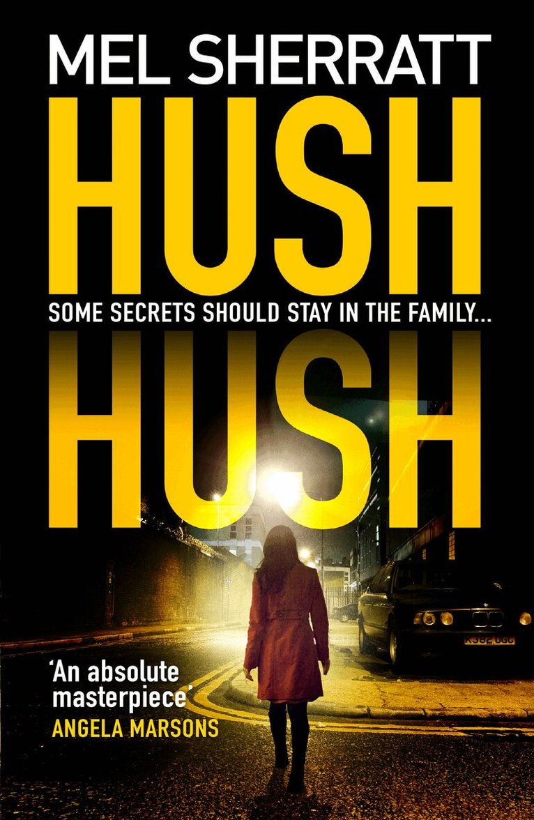 Mel Sherratt - Hush Hush, E-bok
