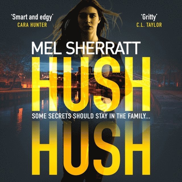 Mel Sherratt - Hush Hush, Ljudbok