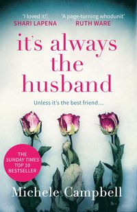 It's Always the Husband