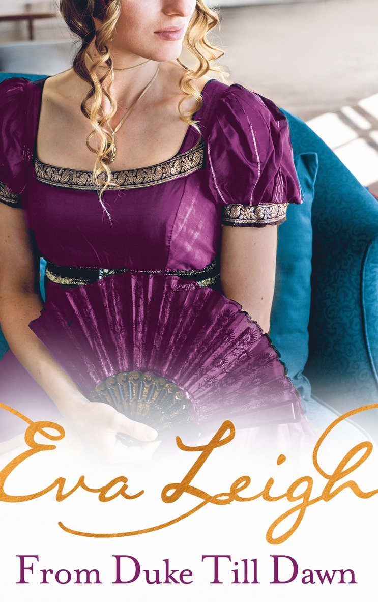Eva Leigh - From Duke till Dawn, Häftad