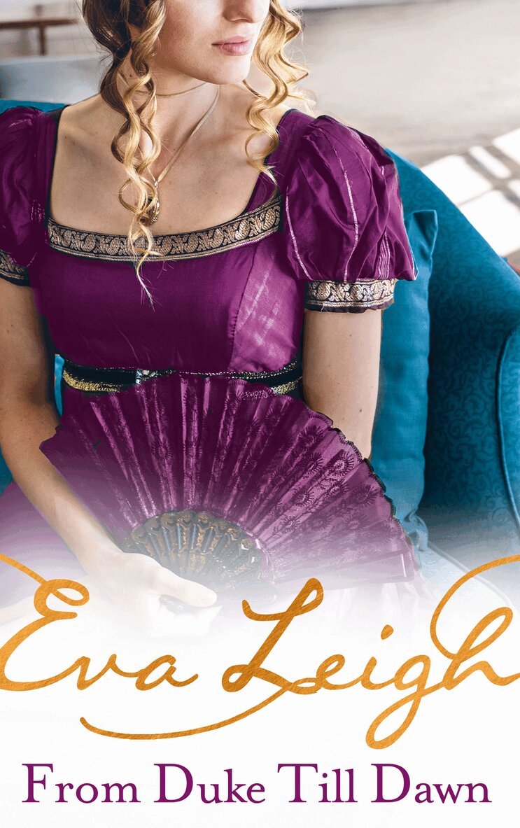Eva Leigh - From Duke till Dawn, E-bok