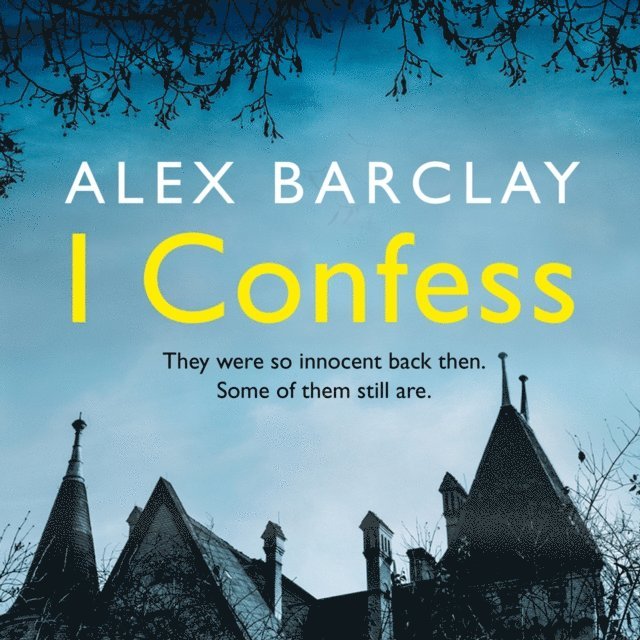 Alex Barclay - I Confess, Ljudbok