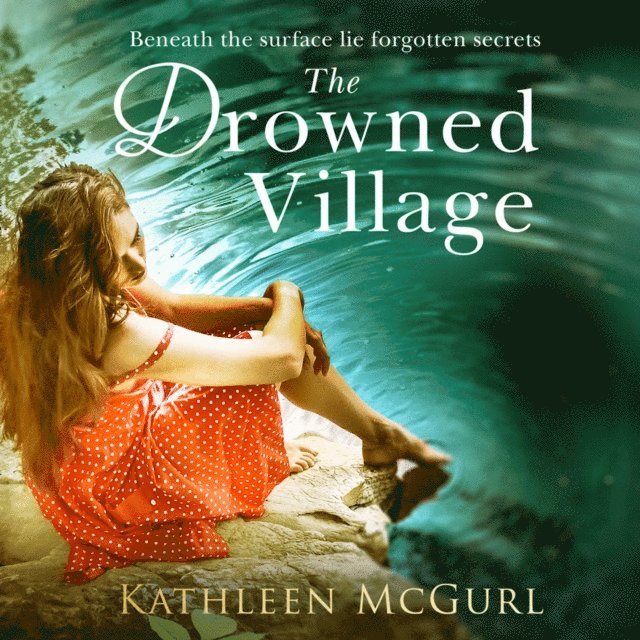 Kathleen McGurl - Drowned Village, Ljudbok