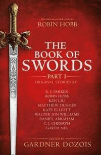 The Book of Swords: Part 1