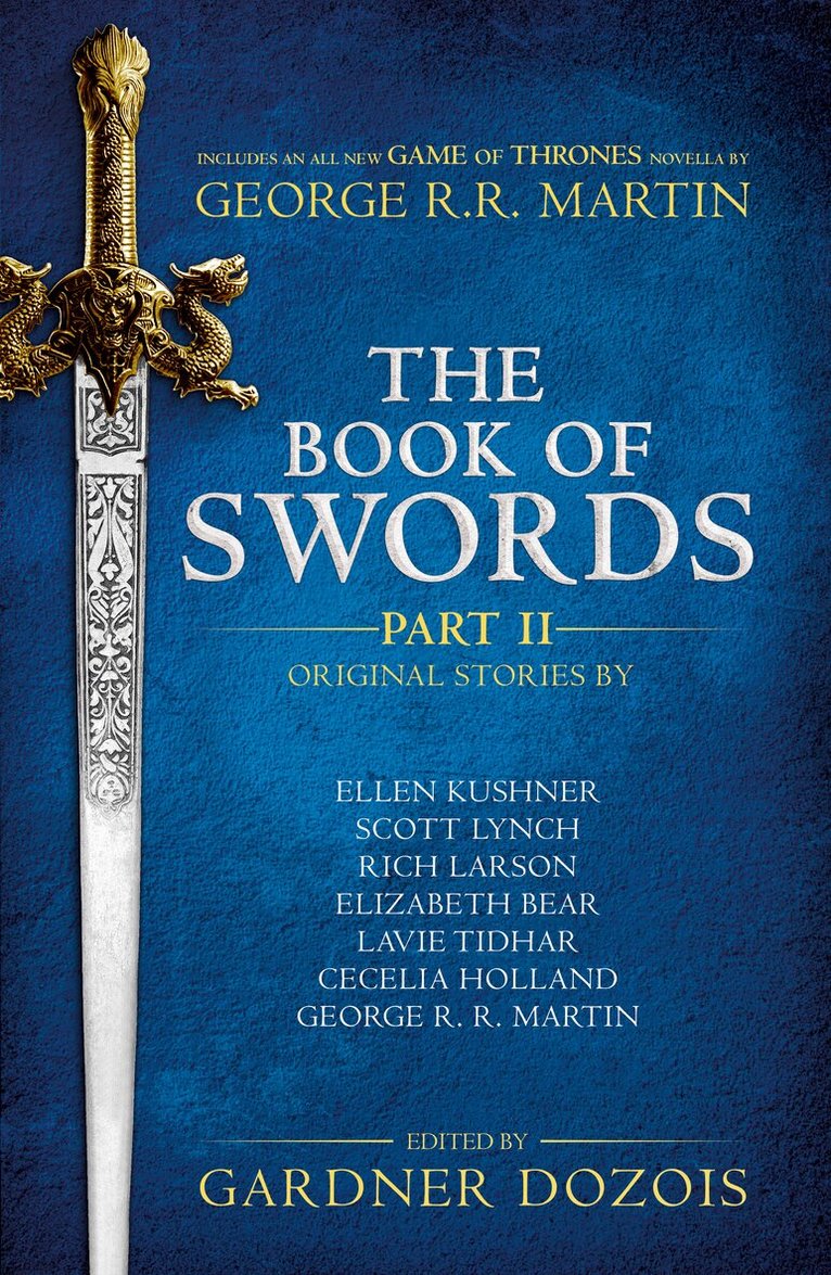 Gardner Dozois - Book of Swords: Part 2, E-bok