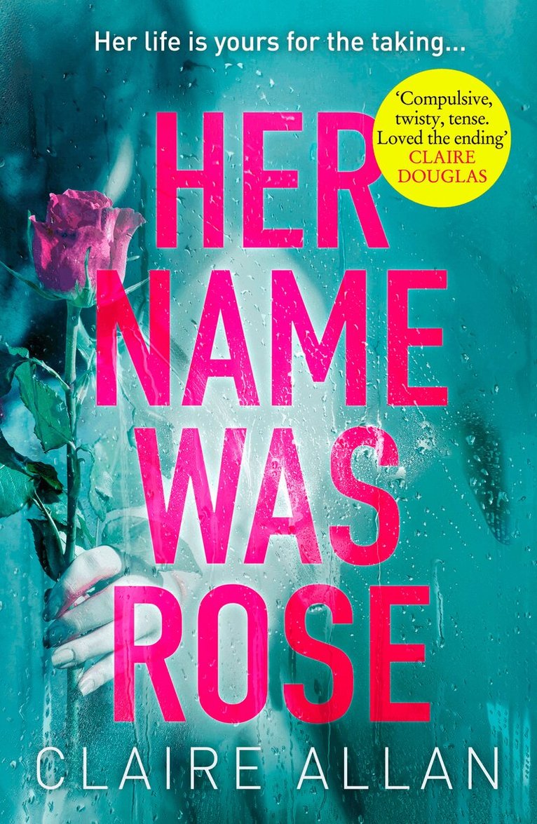 Claire Allan - Her Name Was Rose, E-bok