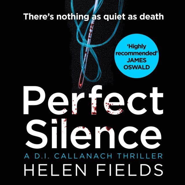 Helen Fields - Perfect Silence, Ljudbok