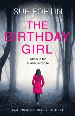 Sue Fortin - The Birthday Girl, Häftad