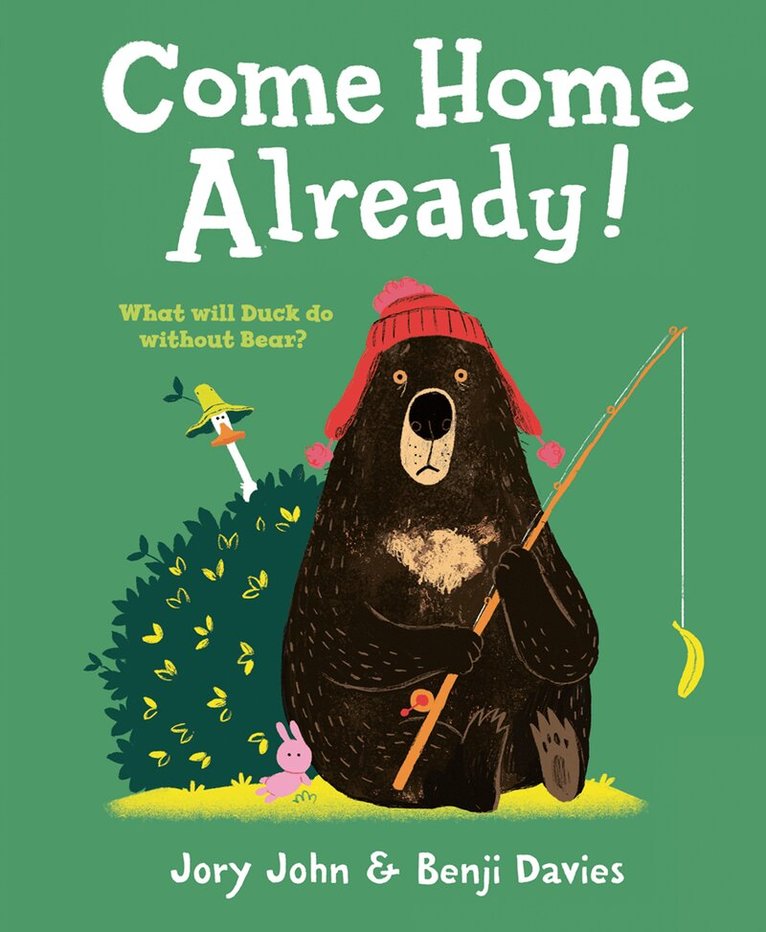 Jory John - Come Home Already!, E-bok