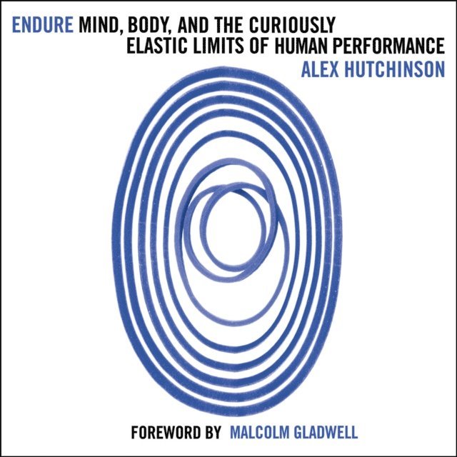 Alex Hutchinson - Endure, Ljudbok