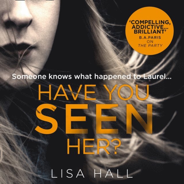 Lisa Hall - Have You Seen Her, Ljudbok