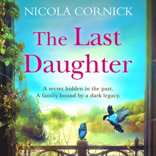 Nicola Cornick - Last Daughter, Ljudbok