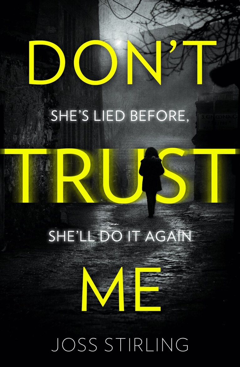 Joss Stirling - Don’t Trust Me, E-bok