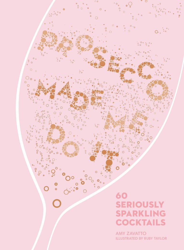 Amy Zavatto - Prosecco Made Me Do It, E-bok