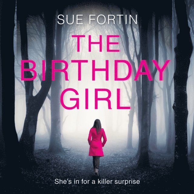 Sue Fortin - Birthday Girl, Ljudbok