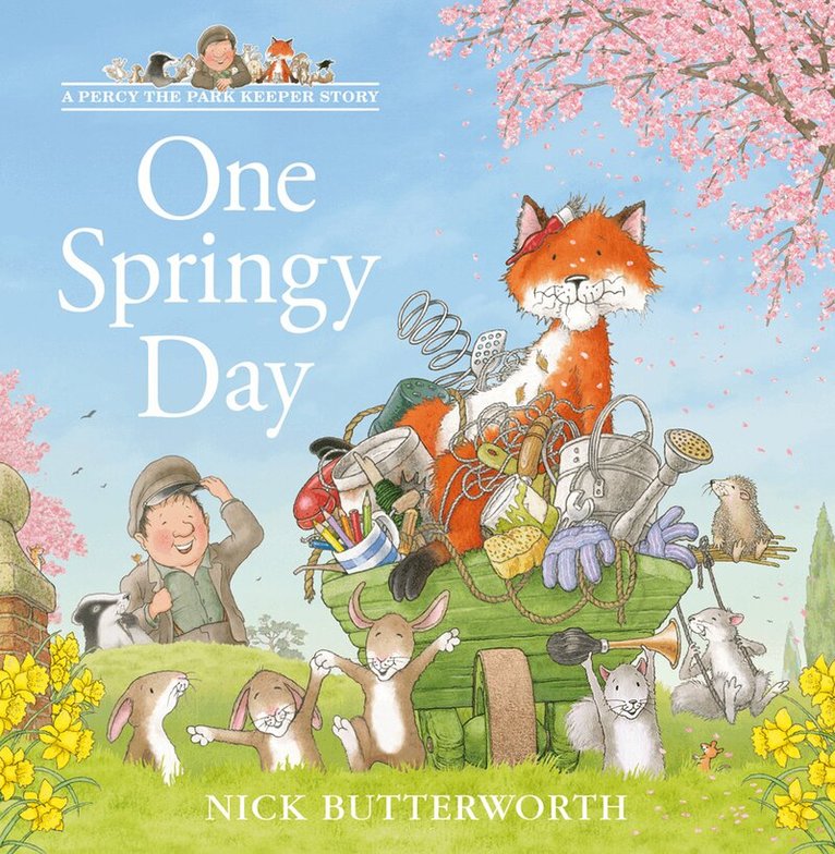 Nick Butterworth - One Springy Day, E-bok