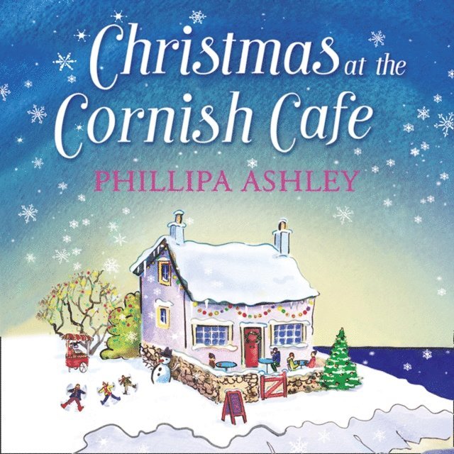 Phillipa Ashley - Christmas at the Cornish Cafe, Ljudbok