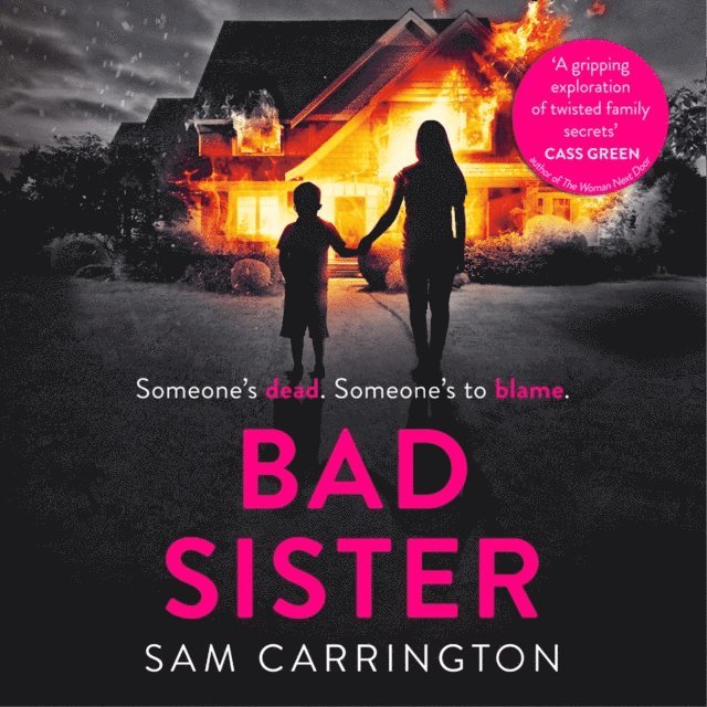 Sam Carrington - Bad Sister, Ljudbok