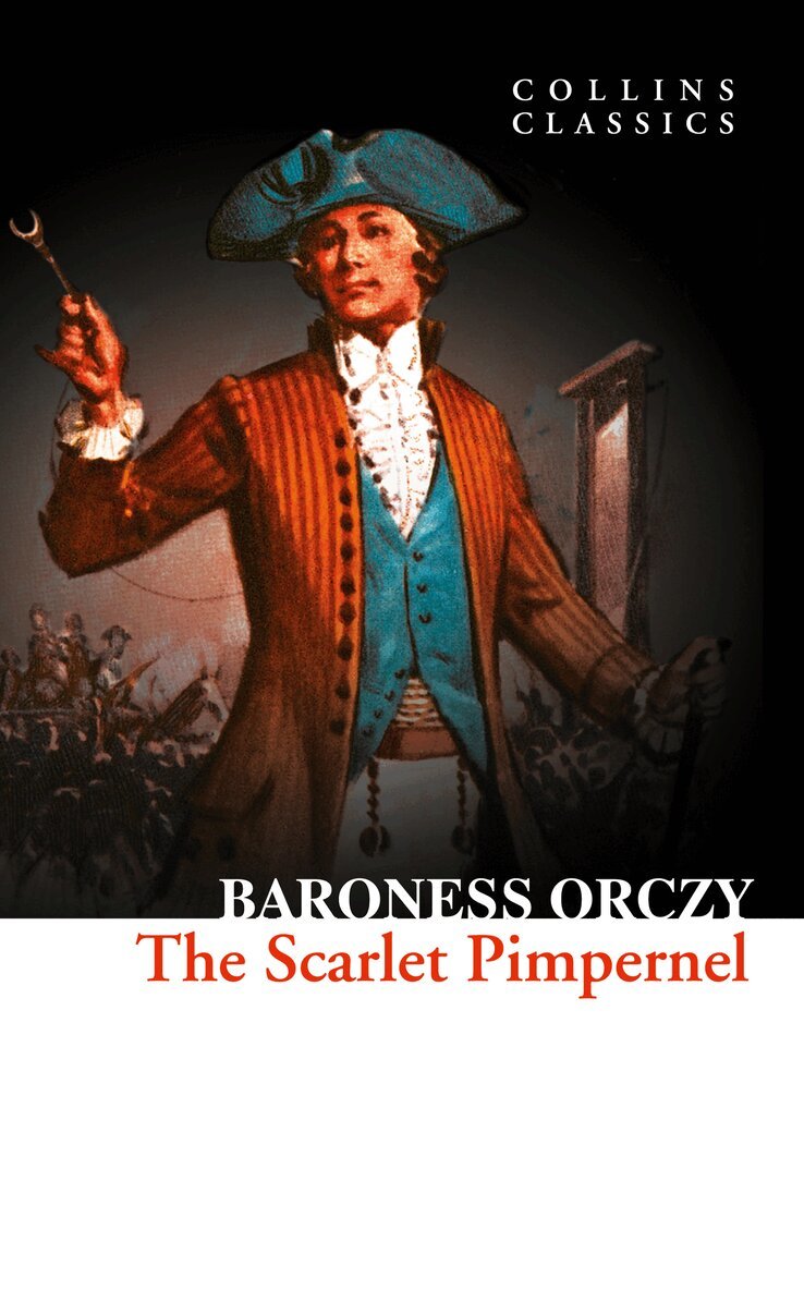 Baroness Orczy - Scarlet Pimpernel, E-bok