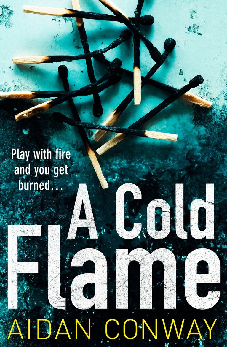Aidan Conway - Cold Flame, Häftad