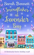 Snowflakes at Lavender Bay (Lavender Bay, Book 3)