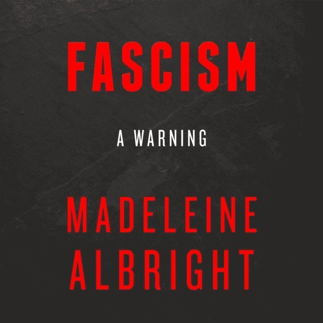 Madeleine Albright - Fascism, Ljudbok