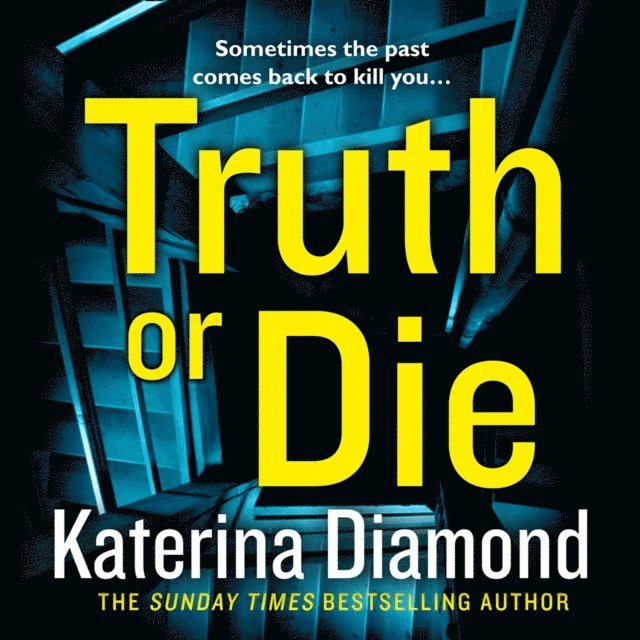 Katerina Diamond - Truth or Die, Ljudbok