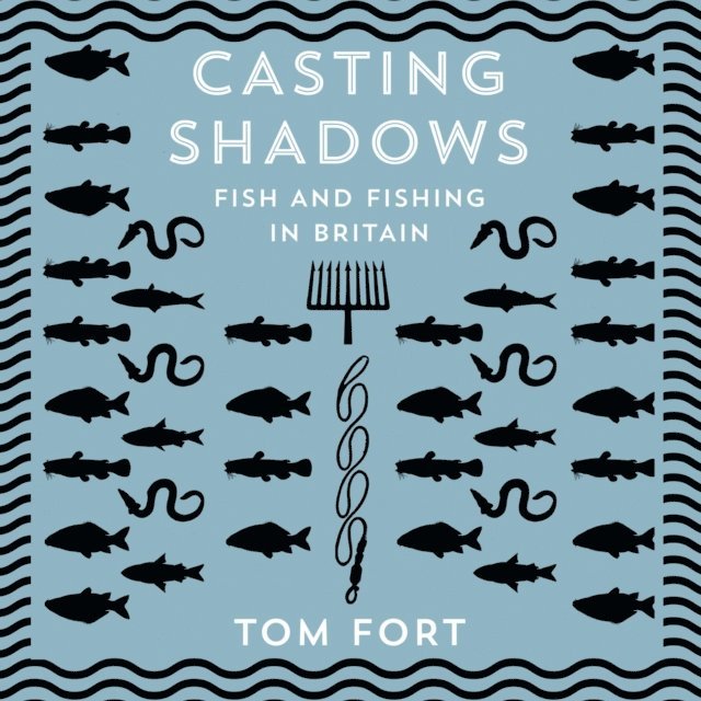 Tom Fort - Casting Shadows, Ljudbok