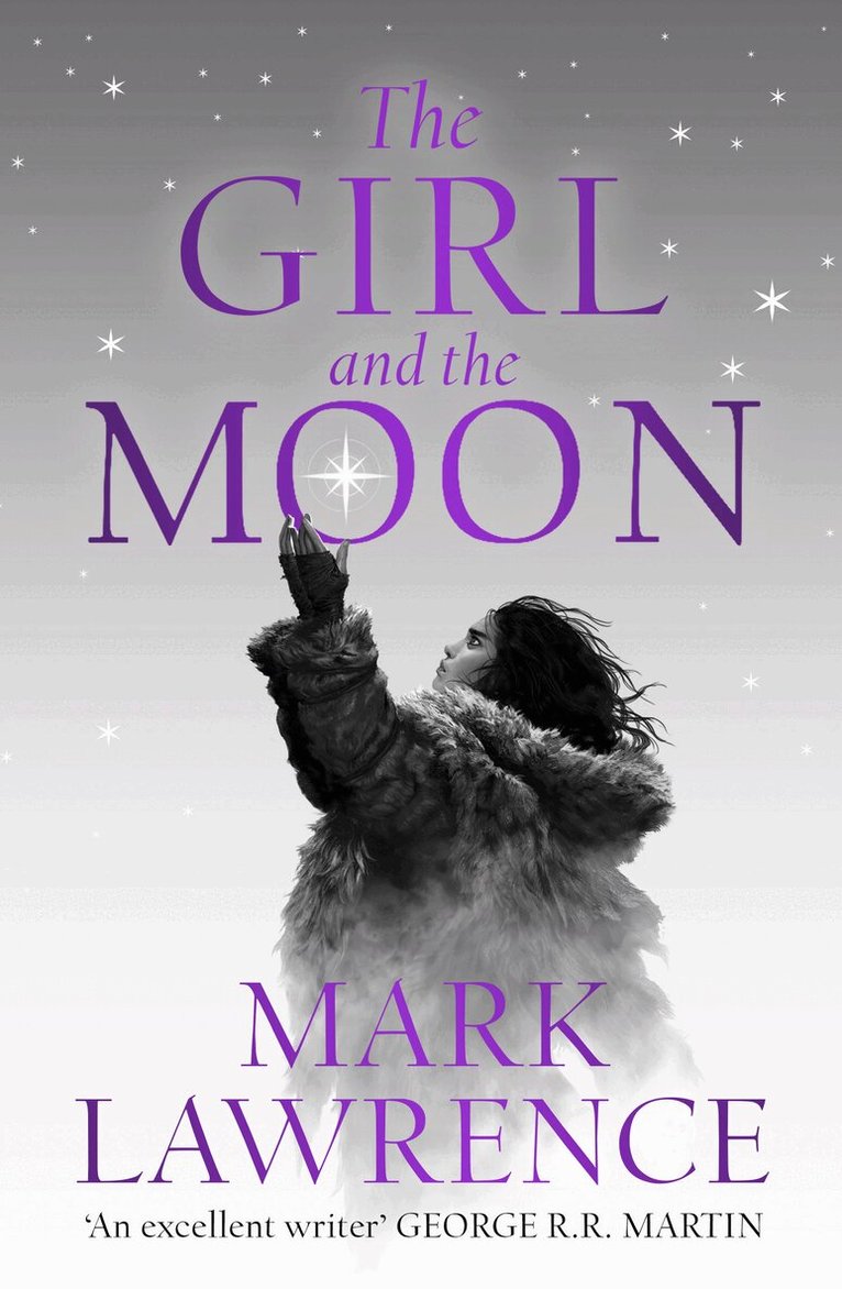 Mark Lawrence - Girl and the Moon, E-bok