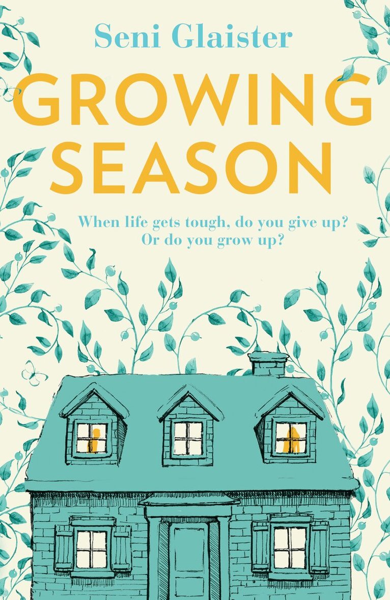 Seni Glaister - Growing Season, Häftad