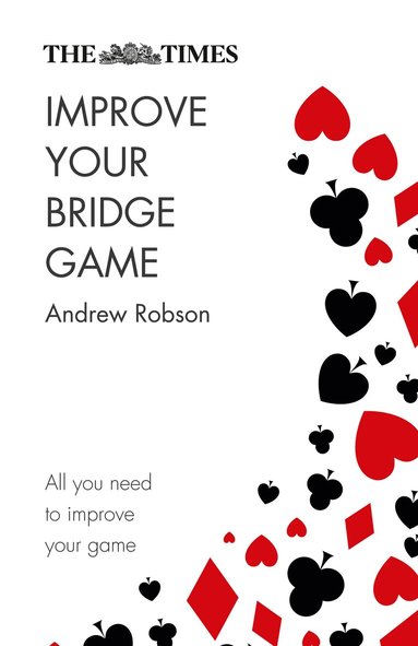 Andrew Robson, The Times Mind Games - Times Improve Your Bridge Game, Häftad