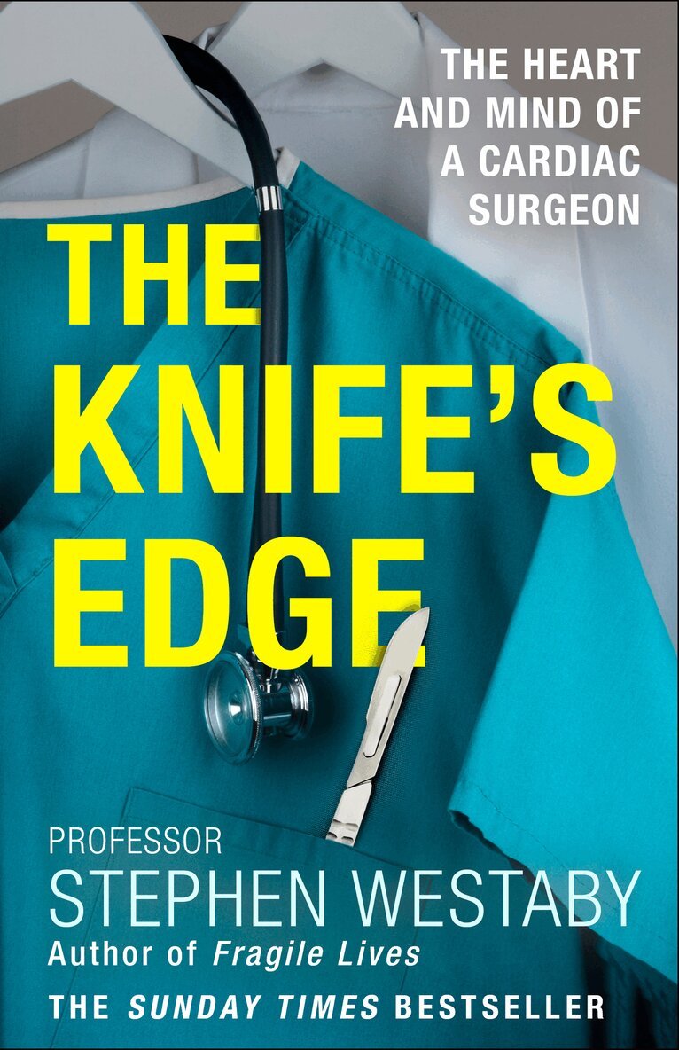 Stephen Westaby - Knife’s Edge, E-bok