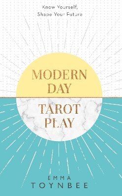 Emma Toynbee - Modern Day Tarot Play, Häftad. Tillgänglighet: Tillfälligt slut