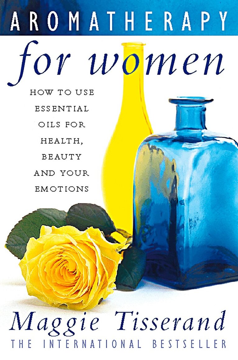 Maggie Tisserand - Aromatherapy for Women, E-bok