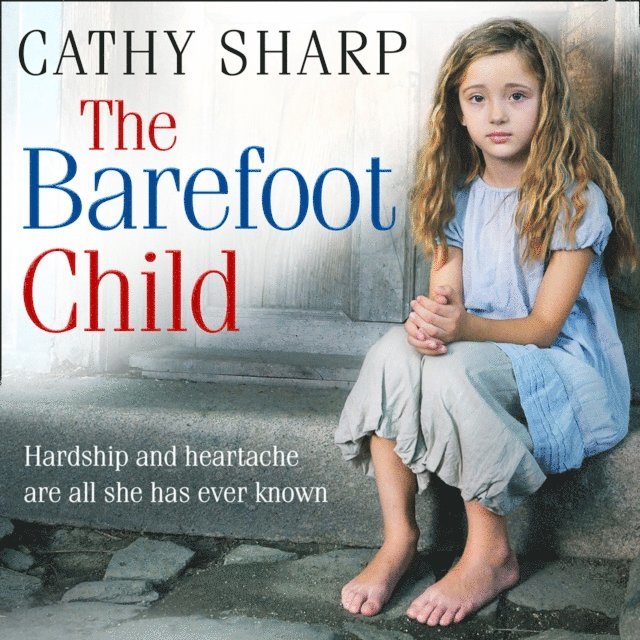 Cathy Sharp - Barefoot Child, Ljudbok