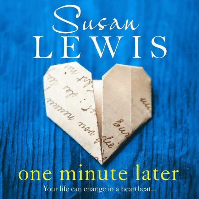 Susan Lewis - One Minute Later, Ljudbok