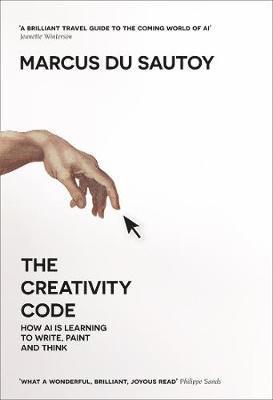 Creativity Code av Marcus du Sautoy, Marcus Du Sautoy