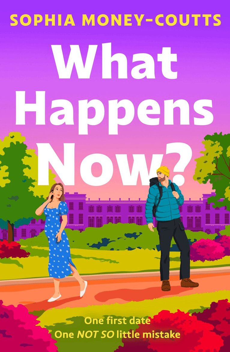 Sophia Money-Coutts - What Happens Now?, E-bok