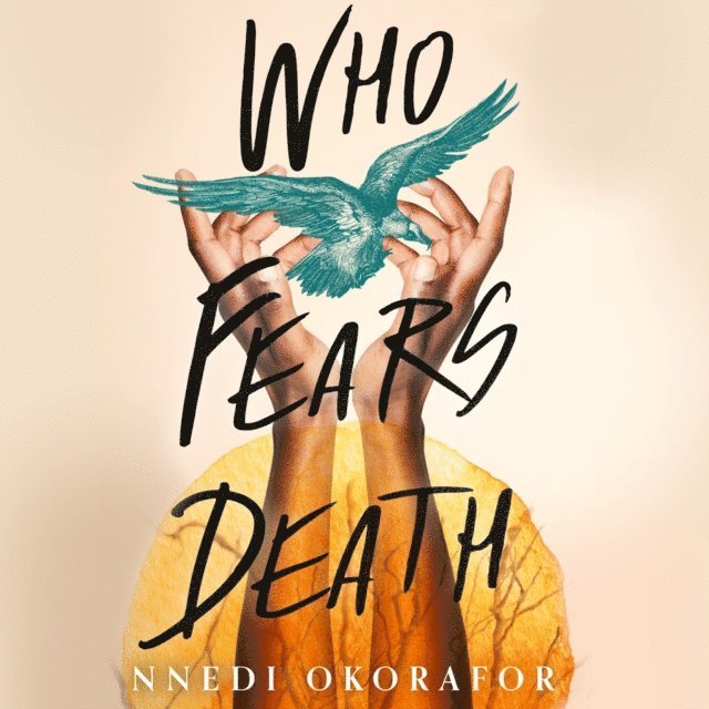 Nnedi Okorafor - Who Fears Death, Ljudbok
