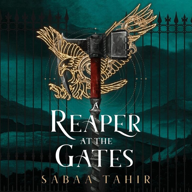 Sabaa Tahir - A Reaper at the Gates, Ljudbok