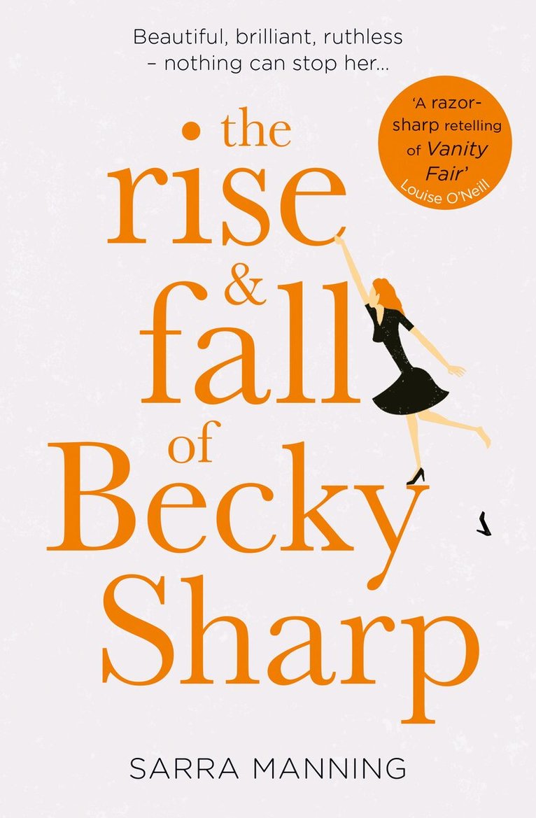 Sarra Manning - Rise and Fall of Becky Sharp, E-bok