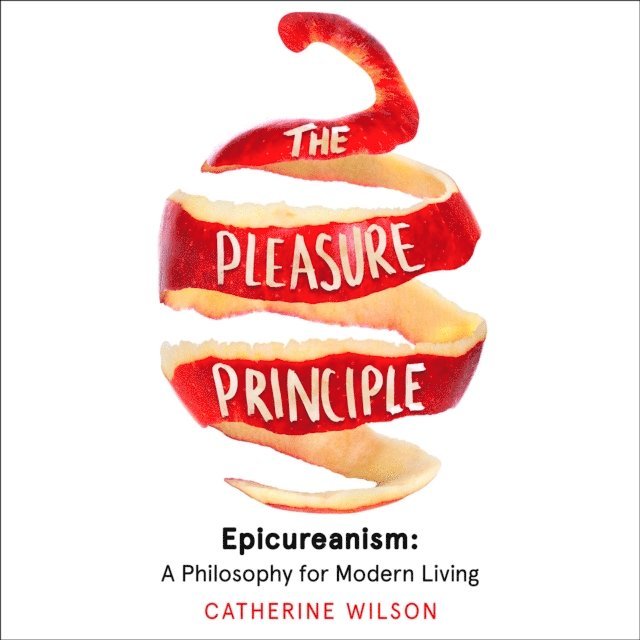 Catherine Wilson - Pleasure Principle, Ljudbok