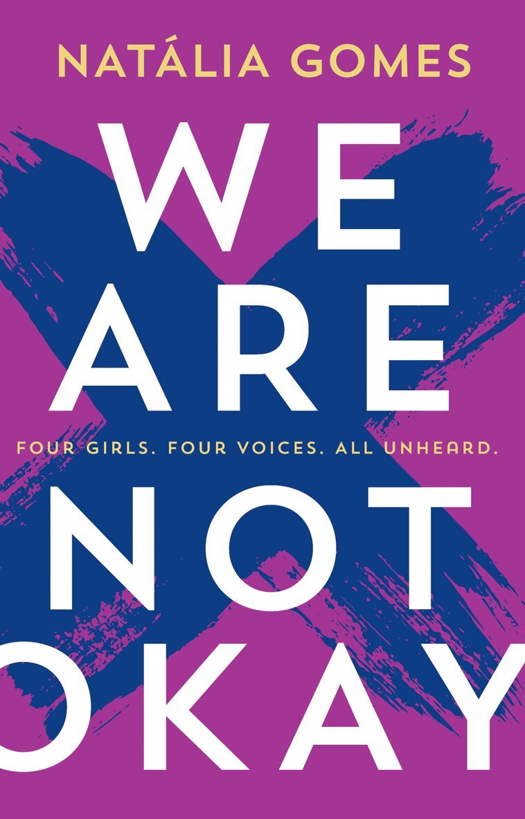 Natália Gomes - We Are Not Okay, E-bok