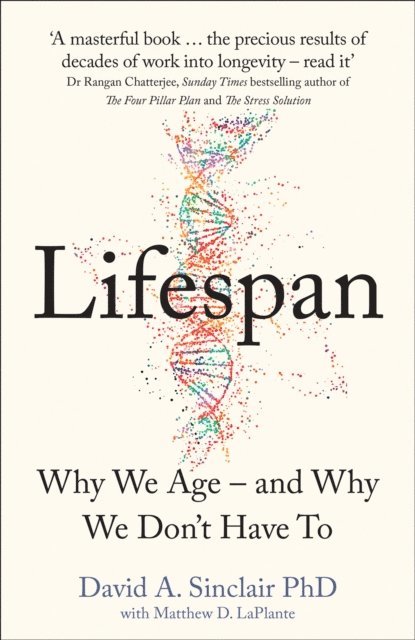 Dr David A. Sinclair - Lifespan, E-bok