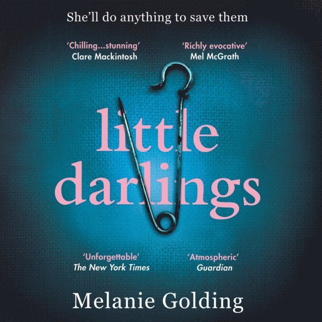 Melanie Golding - Little Darlings, Ljudbok. Tillgänglighet: Lägg i varukorg