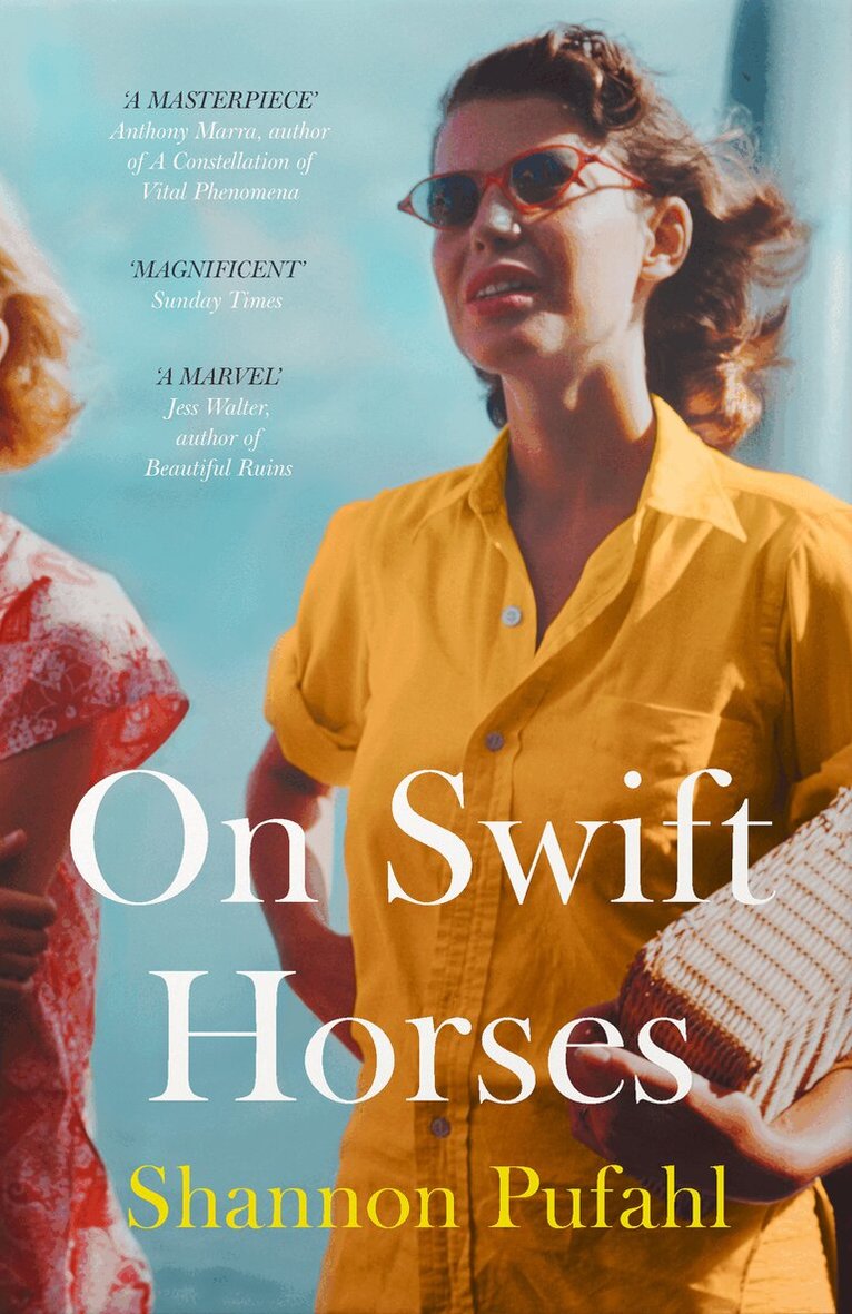 Shannon Pufahl - On Swift Horses, Häftad