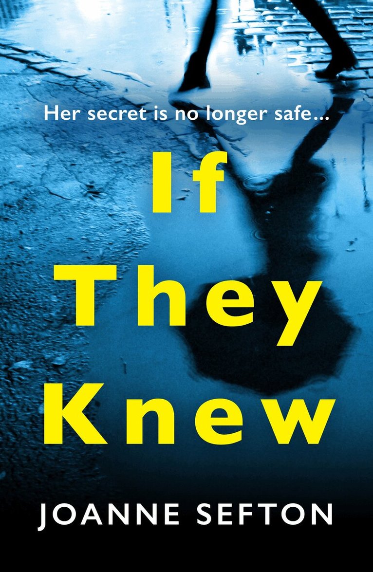 Joanne Sefton - If They Knew, Häftad